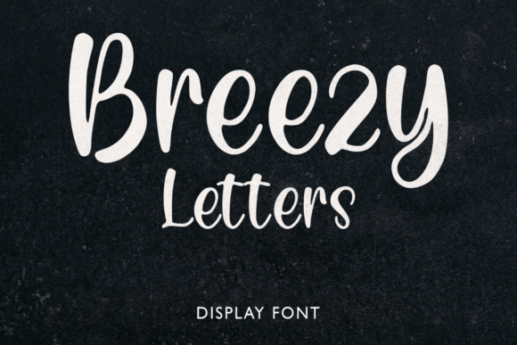 Breezy Letters: A Fresh Typeface for Your Brand’s Visual Story