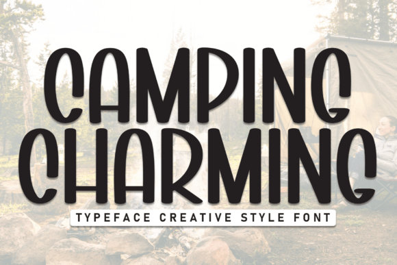 Camping Charming Font: A Bold, Handwritten Typeface for Strong Branding
