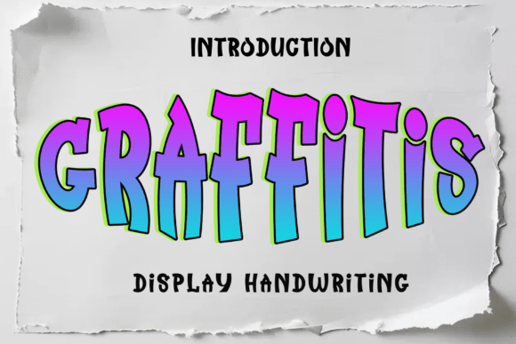 Graffitis Font: A Vibrant Typeface for Business Branding