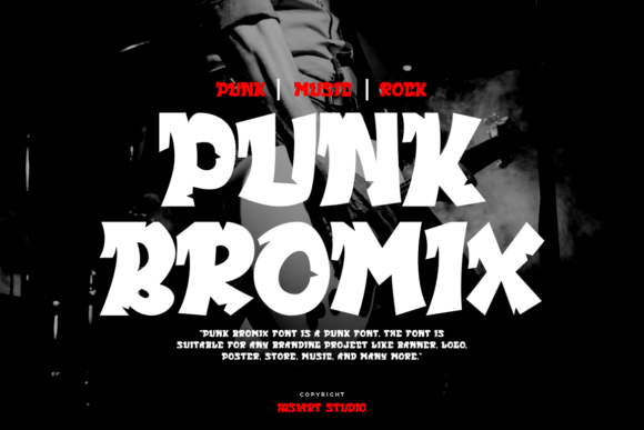 Punk Bromix: A Bold Display Font with Edge
