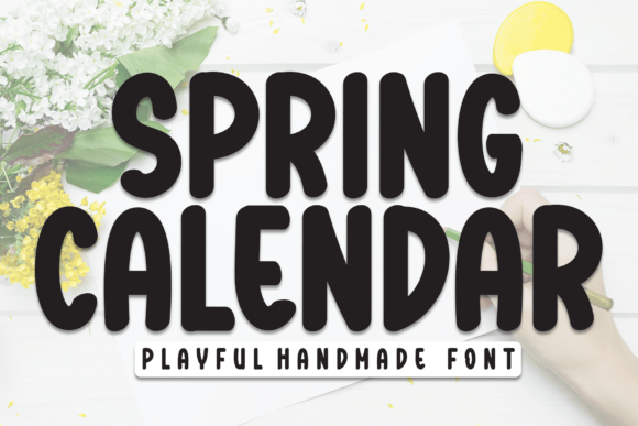 Spring Calendar: A Display Font Review for Real-World Projects