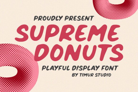 Supreme Donuts: A Sweet Display Font for Handmade Products